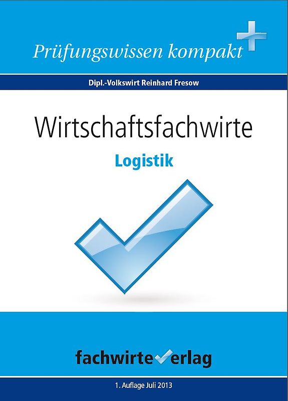 Wirtschaftsfachwirte: Logistik