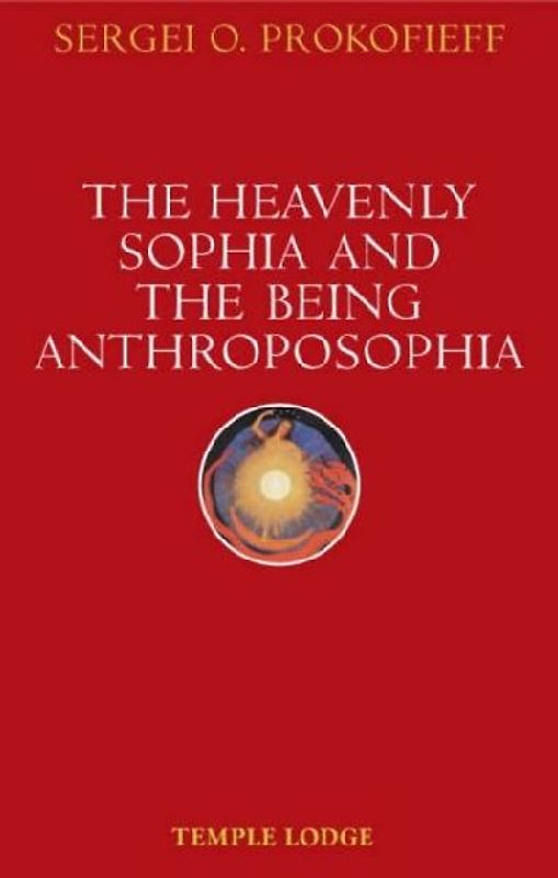 The Heavenly Sophia and the Being Anthroposophia