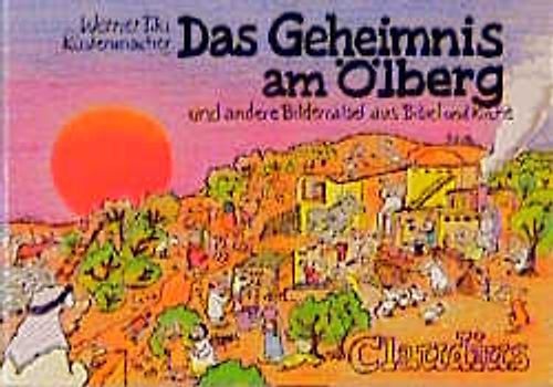 Das Geheimnis am Ölberg