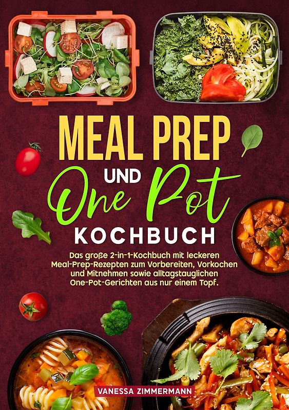 Meal Prep und One Pot Kochbuch