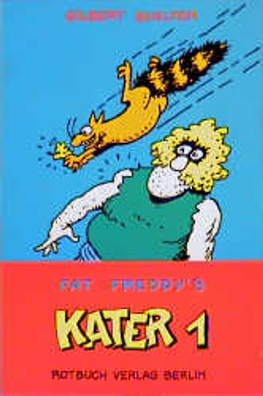 Fat Freddys Kater 1