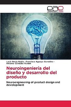 Neuroingeniería del diseño y desarrollo del producto