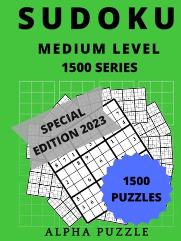 SUDOKU MEDIUM LEVEL: 1500 SERIES