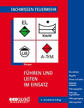 Führen und Leiten im Einsatz