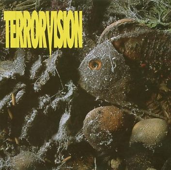 Terrorvision - Formaldehyde