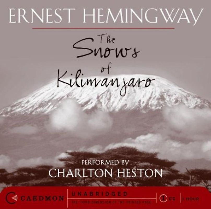 The Snows of Kilimanjaro CD - Hemingway, Ernest