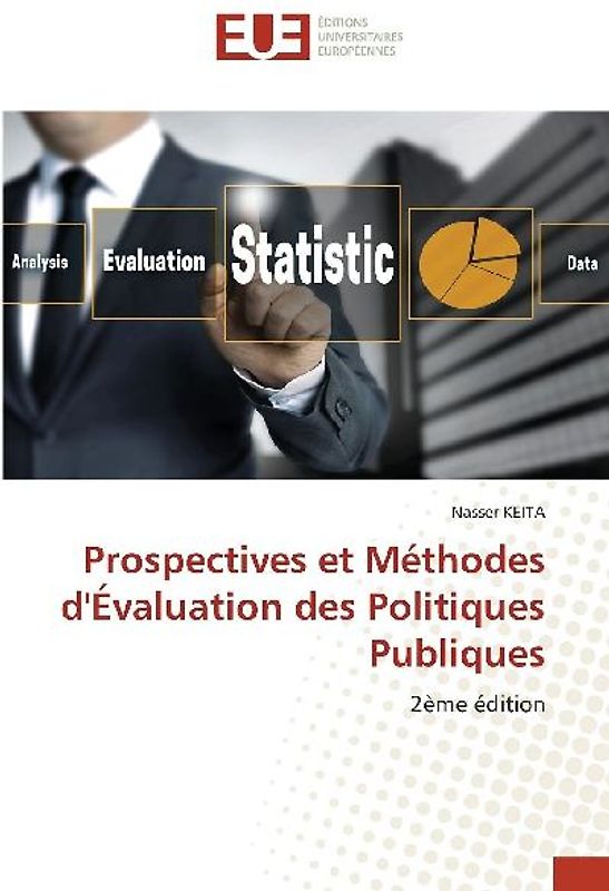 Prospectives et Méthodes d'Évaluation des Politiques Publiques