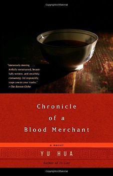 Chronicle of a Blood Merchant - Yu Hua