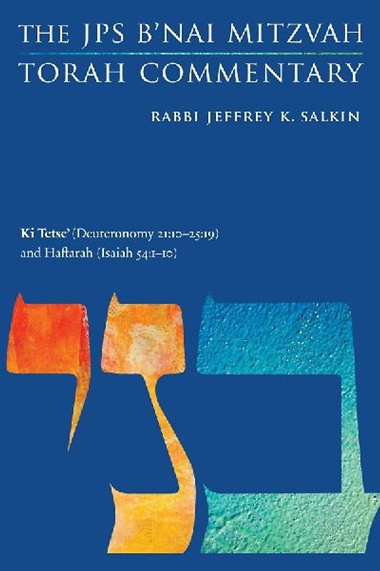 KI Tetse' (Deuteronomy 21:10-25:19) and Haftarah (Isaiah 54:1-10)