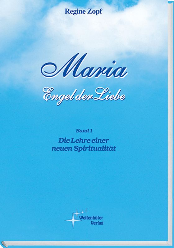 Maria – Engel der Liebe