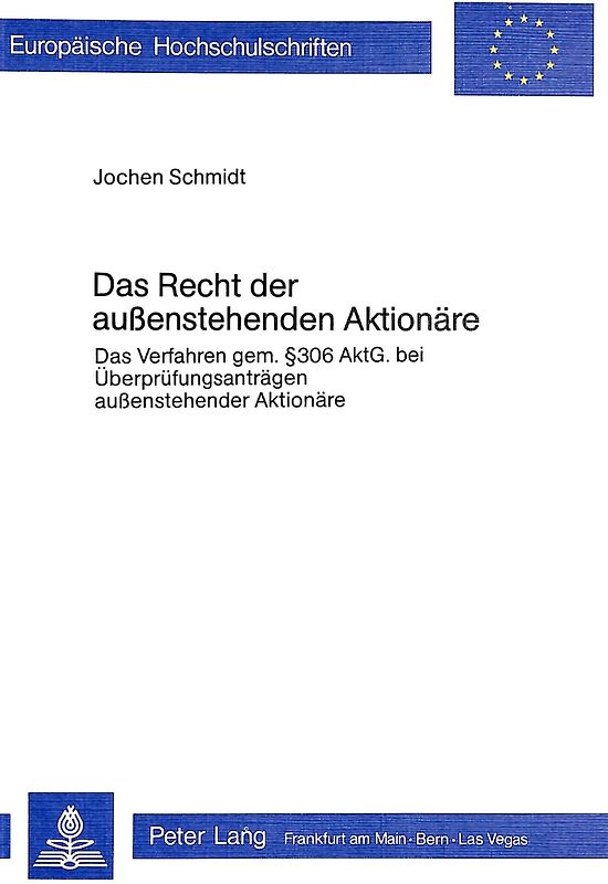 Das Recht der aussenstehenden Aktionäre