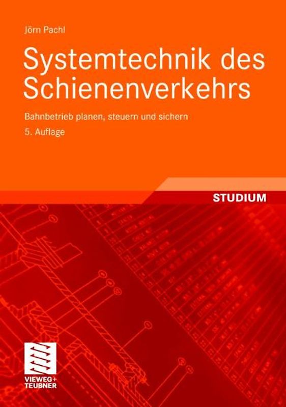 Systemtechnik des Schienenverkehrs