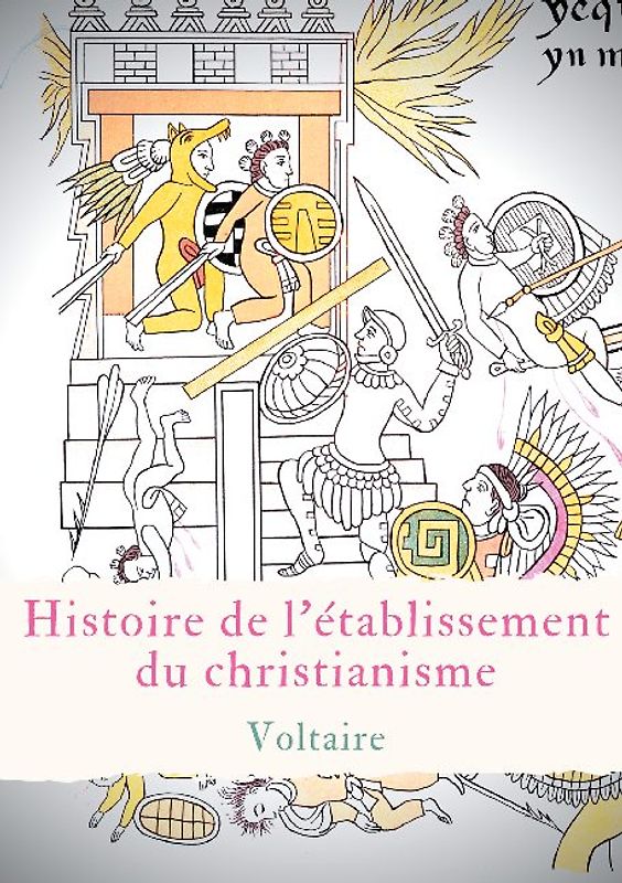 Histoire de l'établissement du christianisme