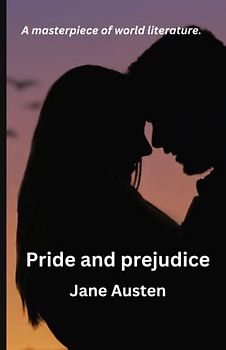 Pride and Prejudice: “Literary classic” “18th century”