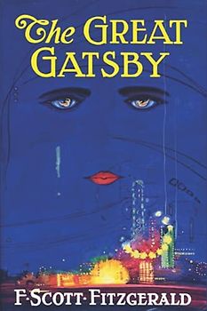 The Great Gatsby: The Original 1925 Authorized Edition by (A.F. Scott Fitzgerald Classic Novel)