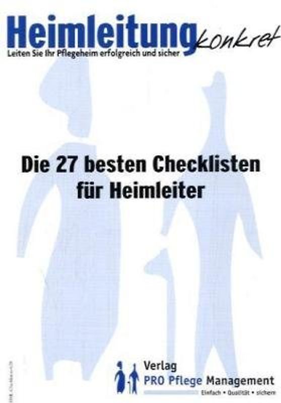Die 27 besten Checklisten für Heimleiter