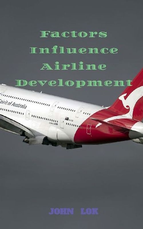 Factors Influence Airline Development
