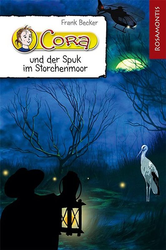 Cora und der Spuk im Storchenmoor