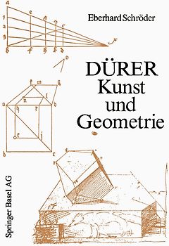 Dürer — Kunst und Geometrie