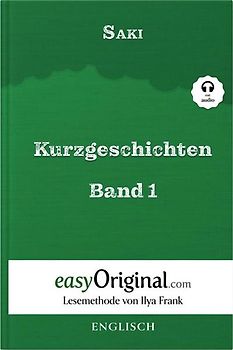 Kurzgeschichten Band 1 (Buch + Audio-Online) - Lesemethode von Ilya Frank - Zweisprachige Ausgabe Englisch-Deutsch