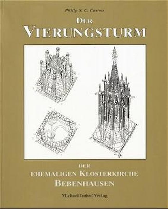 Der Vierungsturm der ehemaligen Klosterkirche Bebenhausen