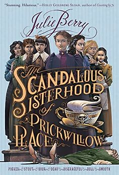 Scandalous Sisterhood Of Prickwillow Place