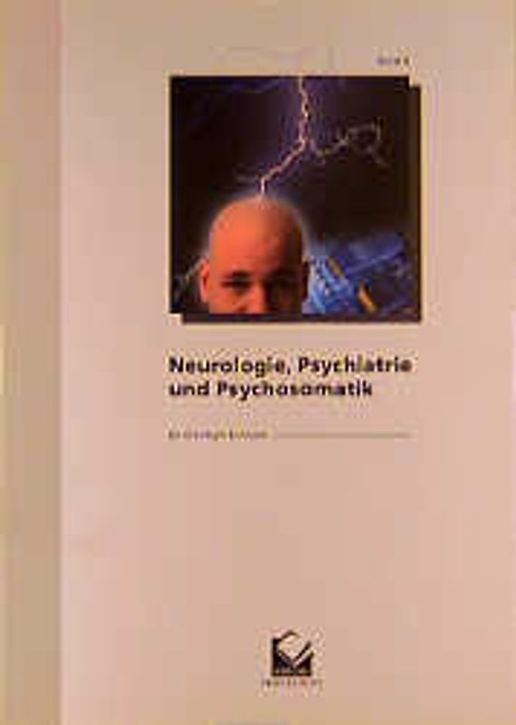 Neurologie, Psychiatrie und Psychosomatik