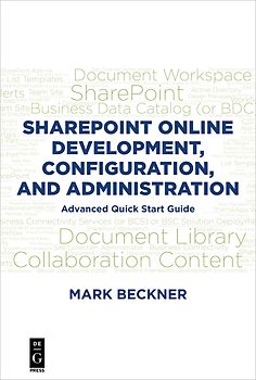 SharePoint Online Development, Configuration, and Administration