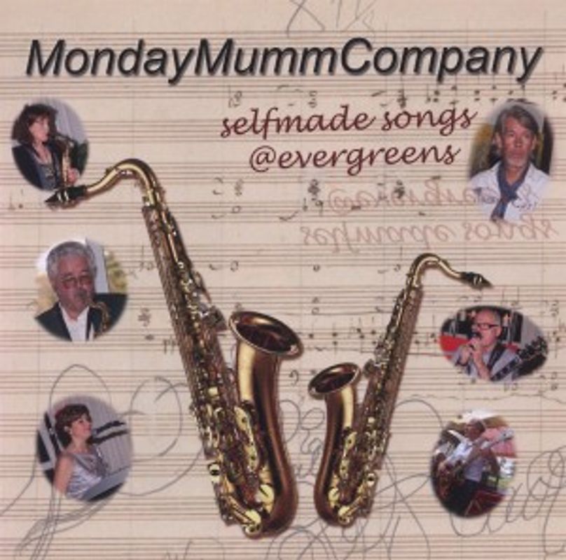 MondayMummCompany - Selfmade Songs-Evergreens