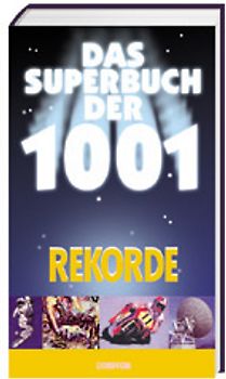 Das Superbuch der 1001 Rekorde