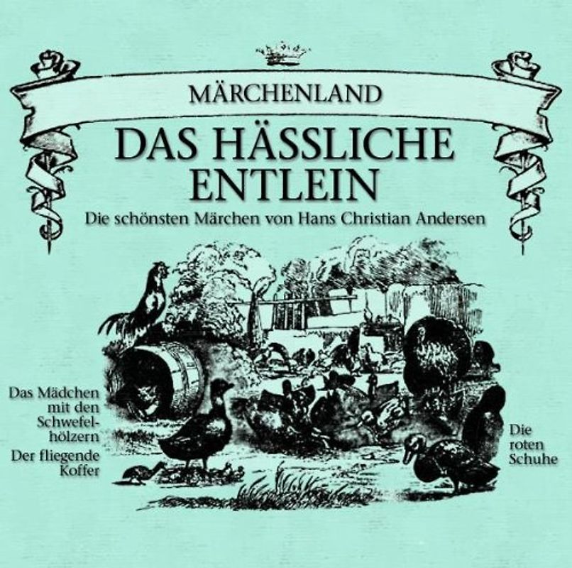 Hans Christian Andersen - Märchenland: das Hässliche Entlein