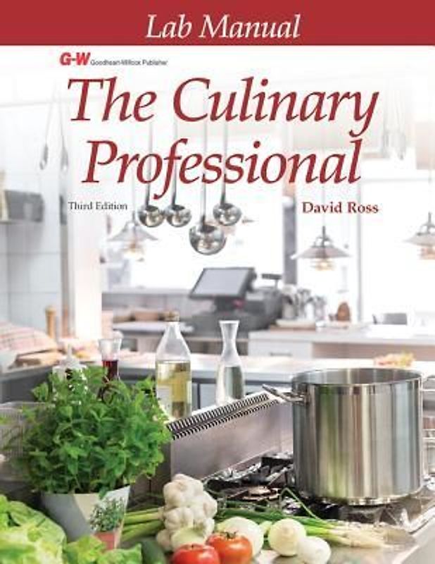 The Culinary Professional: Lab Manual