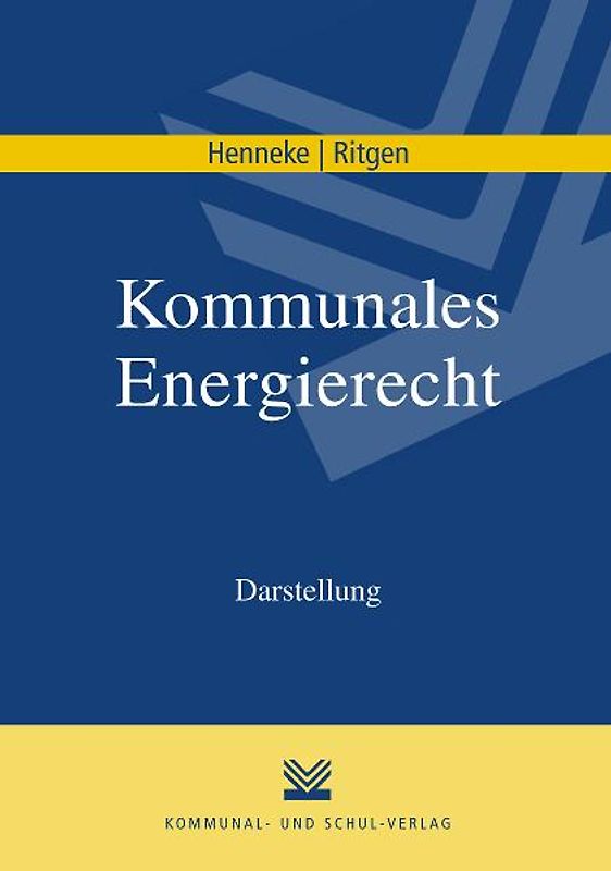 Kommunales Energierecht. Darstellung