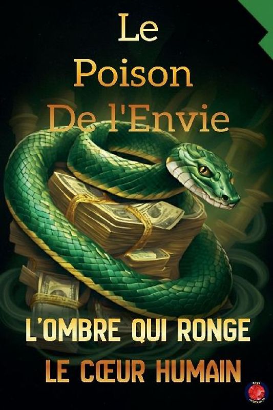Le Poison  De l'Envie