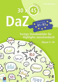 30x45 Minuten - DaZ – Niveaustufe B1-B2