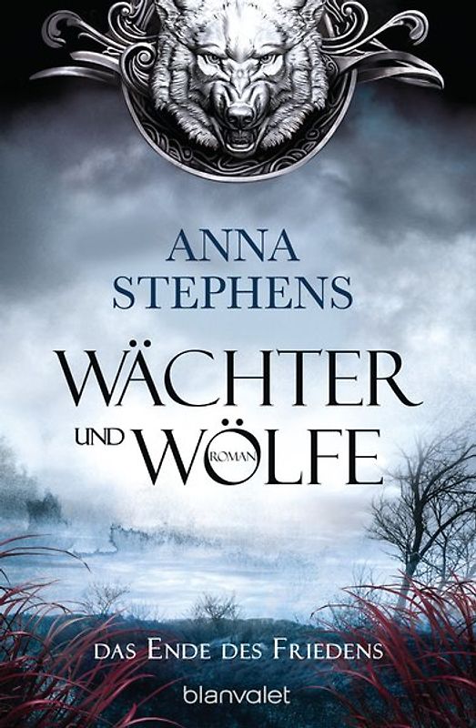 Wächter und Wölfe - Das Ende des Friedens
