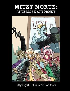 Mitsy Morte: Afterlife Attorney