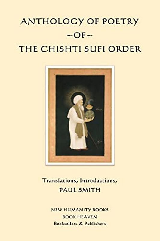 Anthology of Poetry of the Chishti Sufi Order