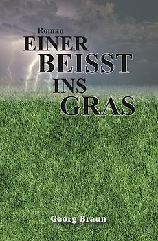 Einer beisst ins Gras
