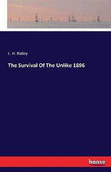 The Survival Of The Unlike 1896