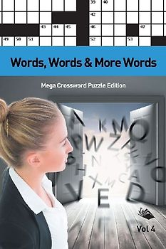 Words, Words & More Words Vol 4