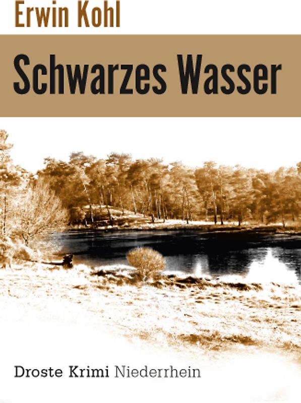 Schwarzes Wasser