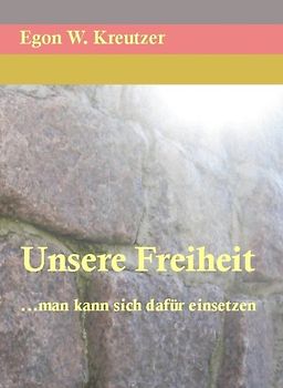 Unsere Freiheit