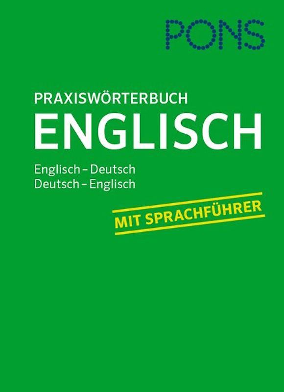 PONS Praxiswörterbuch Englisch