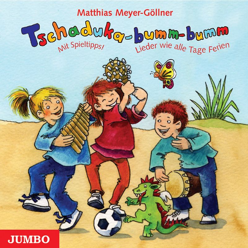 Tschaduka bumm bumm!