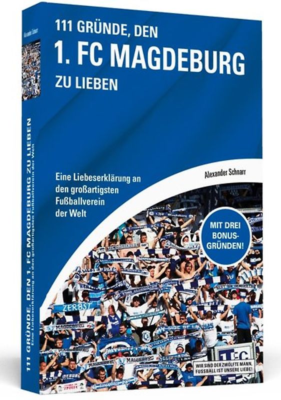 111 Gründe, den 1. FC Magdeburg zu lieben
