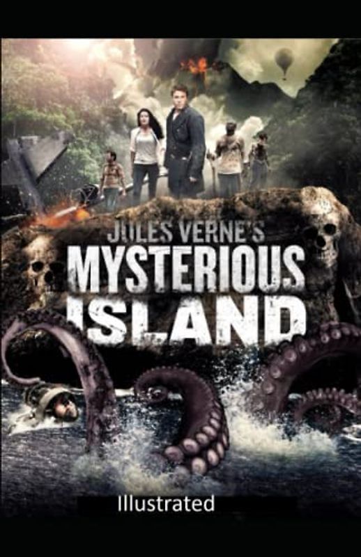 The Mysterious Island Illustrated