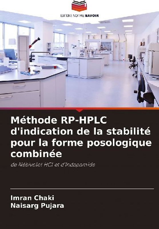 Méthode RP-HPLC d'indication de la stabilité pour la forme posologique combinée