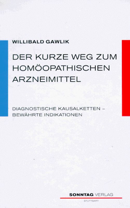 Der kurze Weg zum homöopathischen Arzneimittel