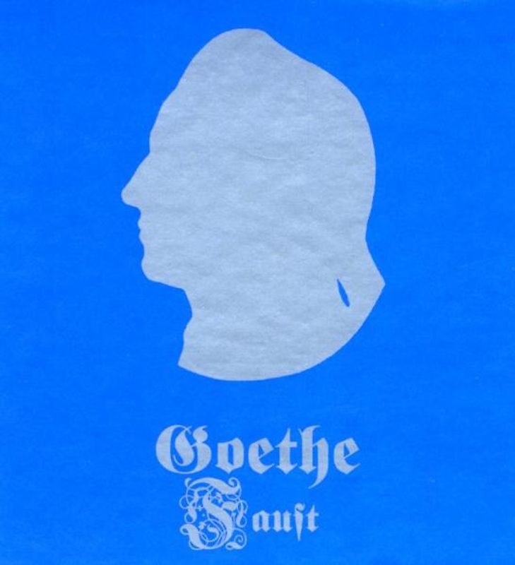 Faust. Der Tragödie Erster und Zweiter Teil